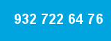 932 722 64 76